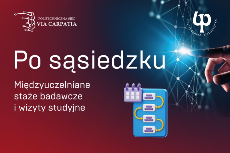 PO SĄSIEDZKU – międzyuczelniane staże badawcze i wizyty studyjne