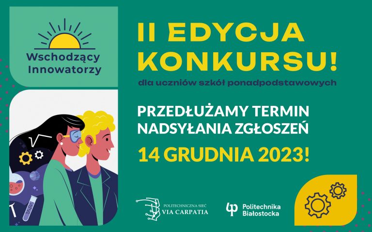 Wschodzący Innowatorzy - dłuższy termin nadsyłania zgłoszeń