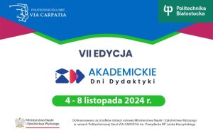 Akademickie Dni Dydaktyki 2024 w Politechnice Białostockiej