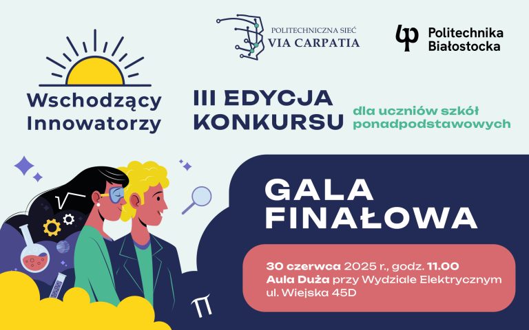 Gala finałowa III edycji konkursu „Wschodzący Innowatorzy”