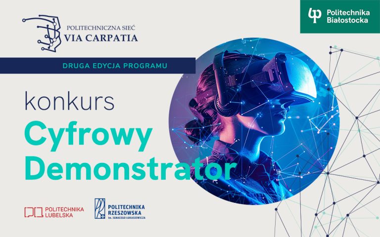 CYFROWY DEMONSTRATOR – rusza nabór wniosków w ramach Politechnicznej Sieci VIA CARPATIA