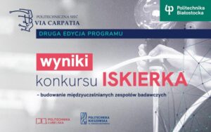 Wyniki konkursu „ISKIERKA – budowanie międzyuczelnianych zespołów badawczych”