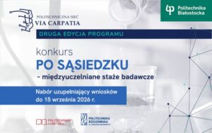 Konkurs PO SĄSIEDZKU – międzyuczelniane staże badawcze – trwa nabór uzupełniający